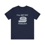I’ll Get My Toolkit T-Shirt