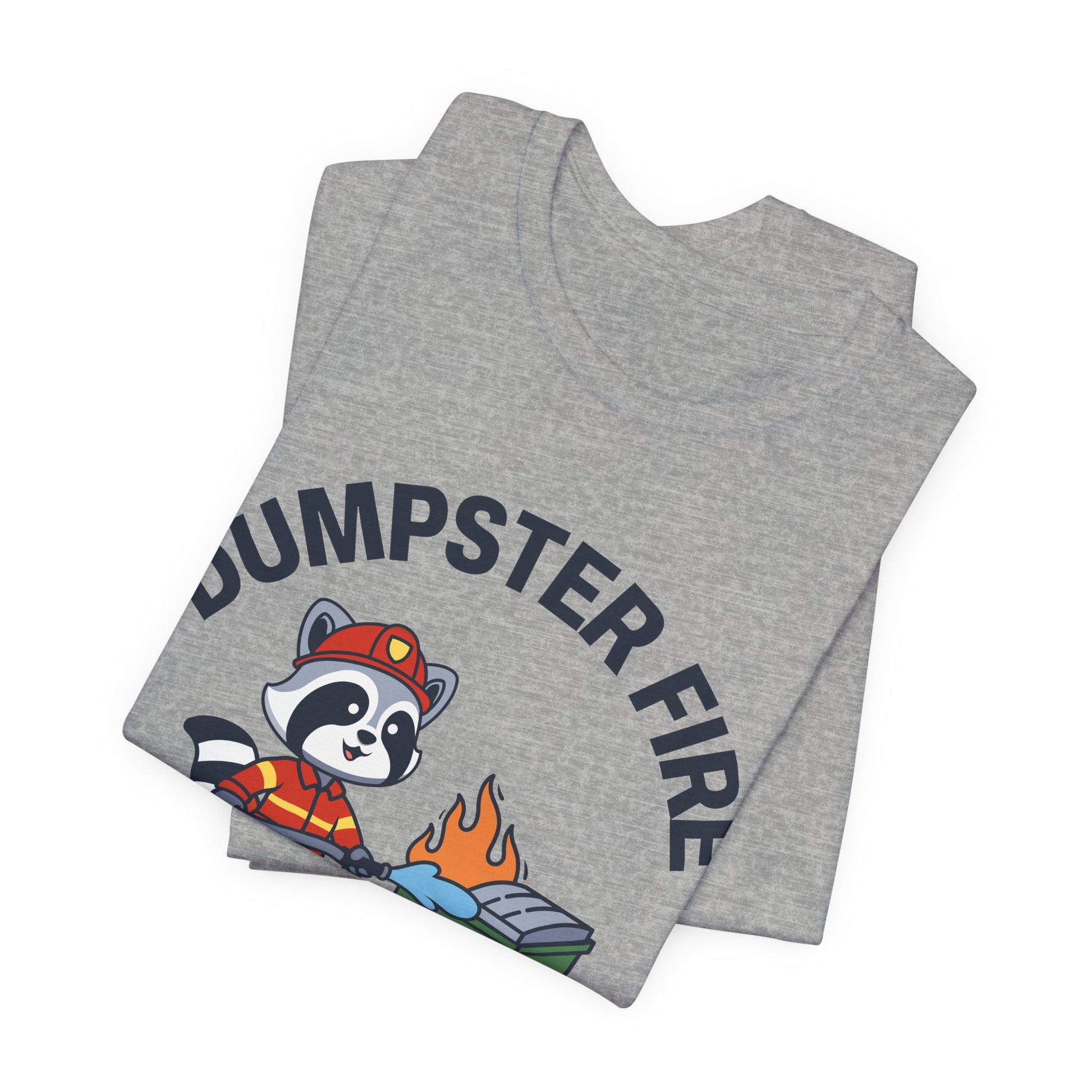 Dumpster Fire Response Team T-Shirt | Nerd Shirt Club