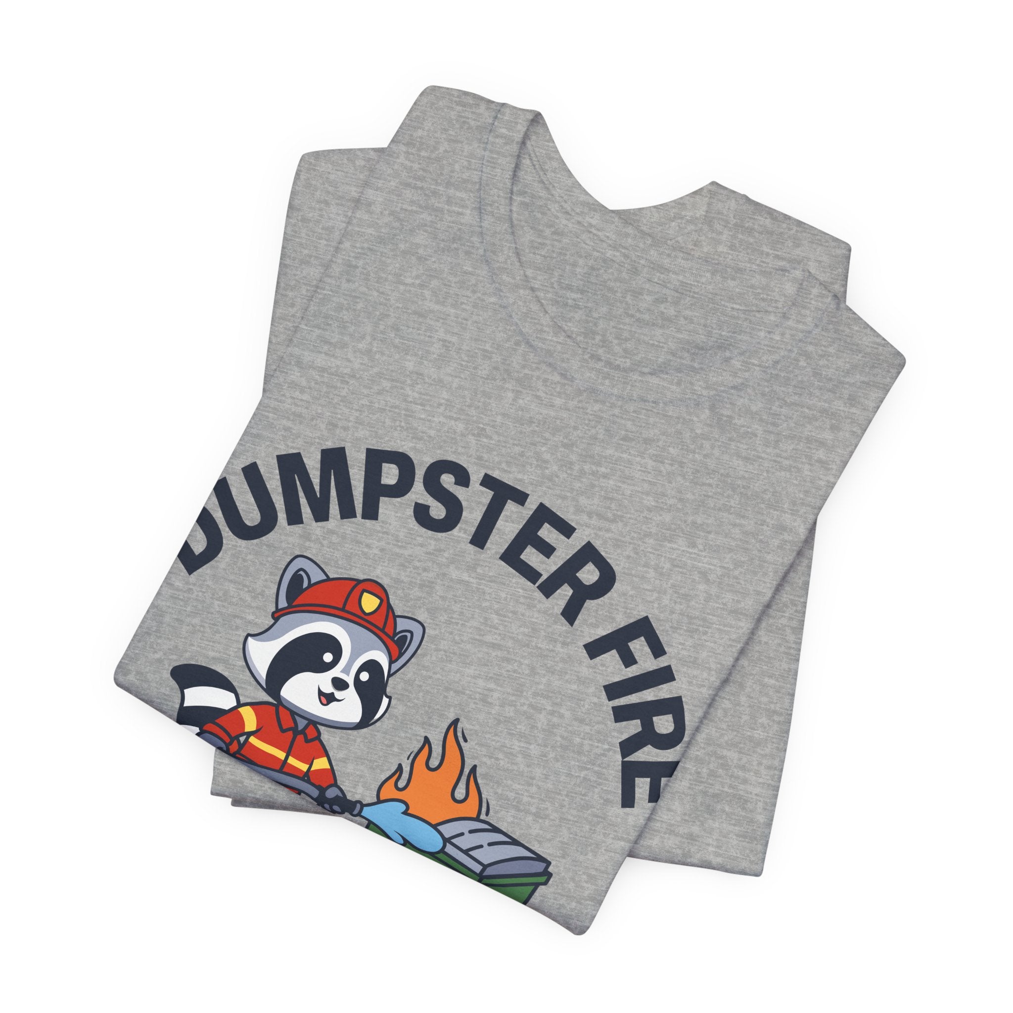 Dumpster Fire Response Team T-Shirt | Nerd Shirt Club