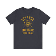 Science Like Magic but Real T-Shirt | Nerd Shirt Club