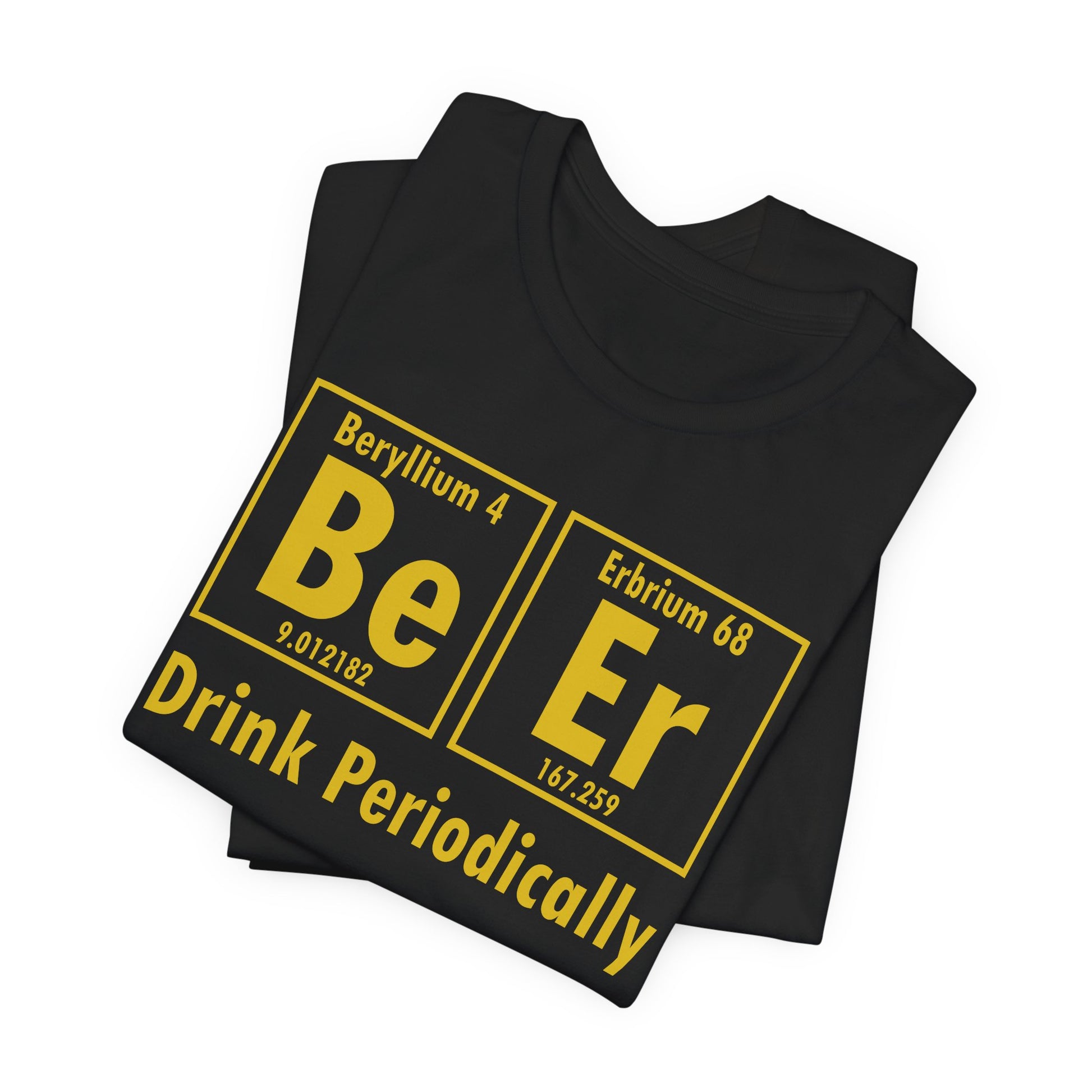Drink Periodically T-Shirt | Nerd Shirt Club