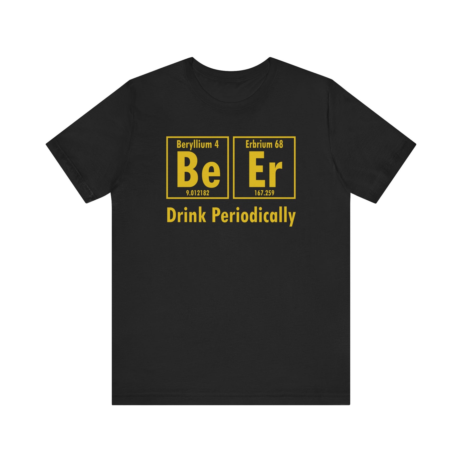 Drink Periodically T-Shirt | Nerd Shirt Club