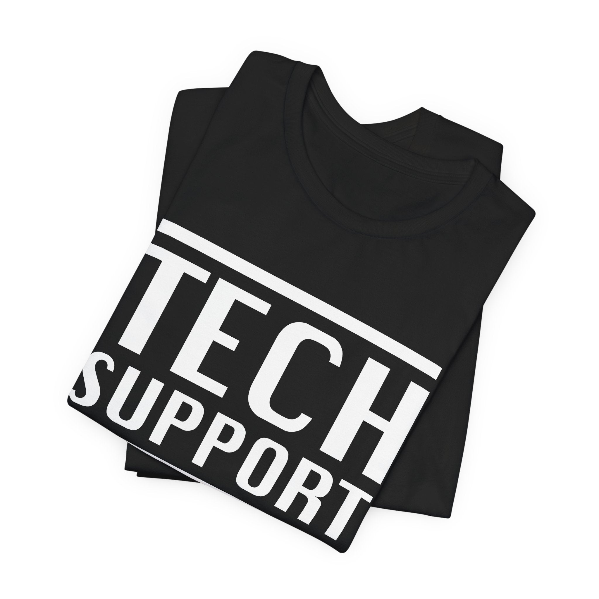 Tech Support T-Shirt