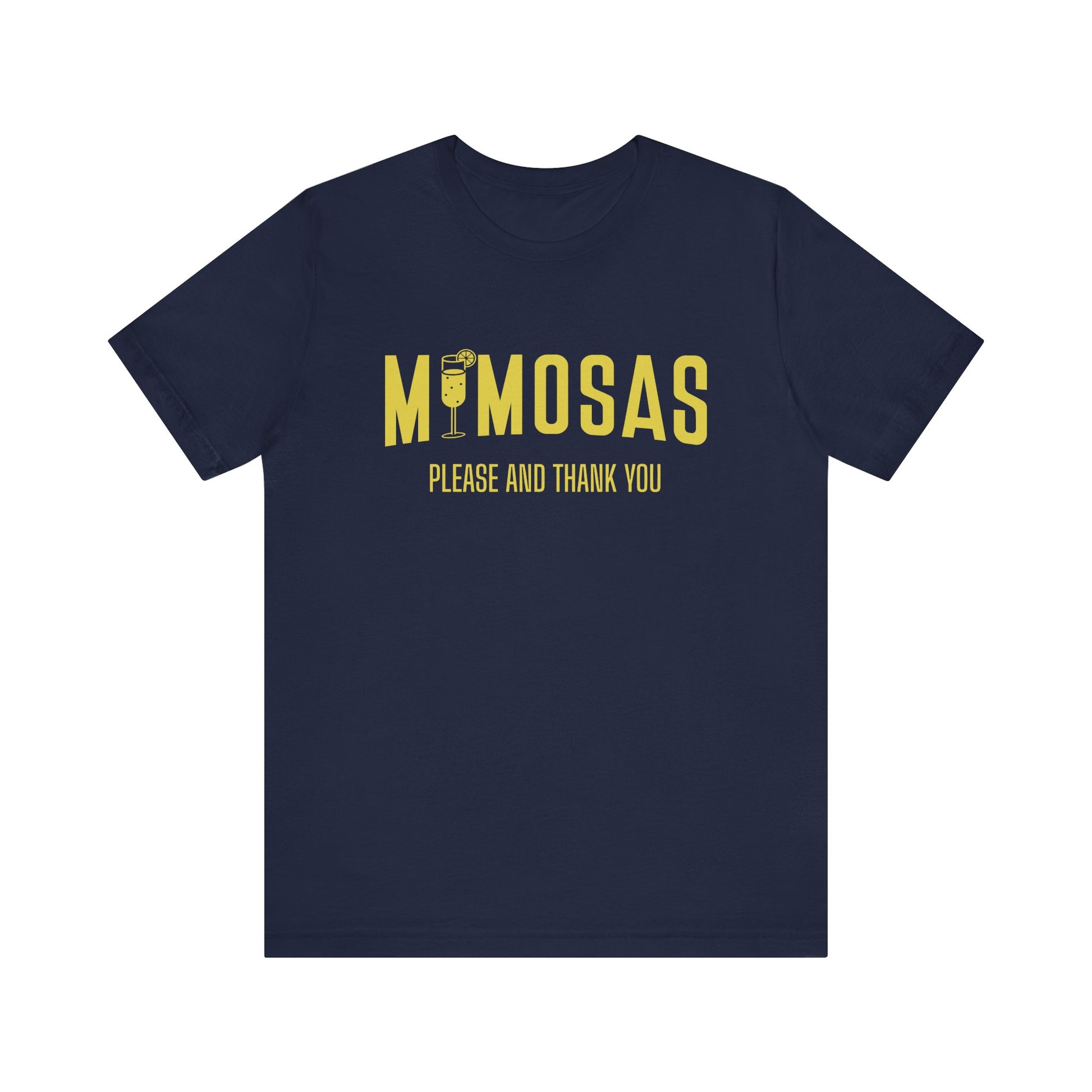 Mimosas Please and Thank You T-Shirt | Nerd Shirt Club