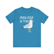 Imma Steal UR Fries T-Shirt