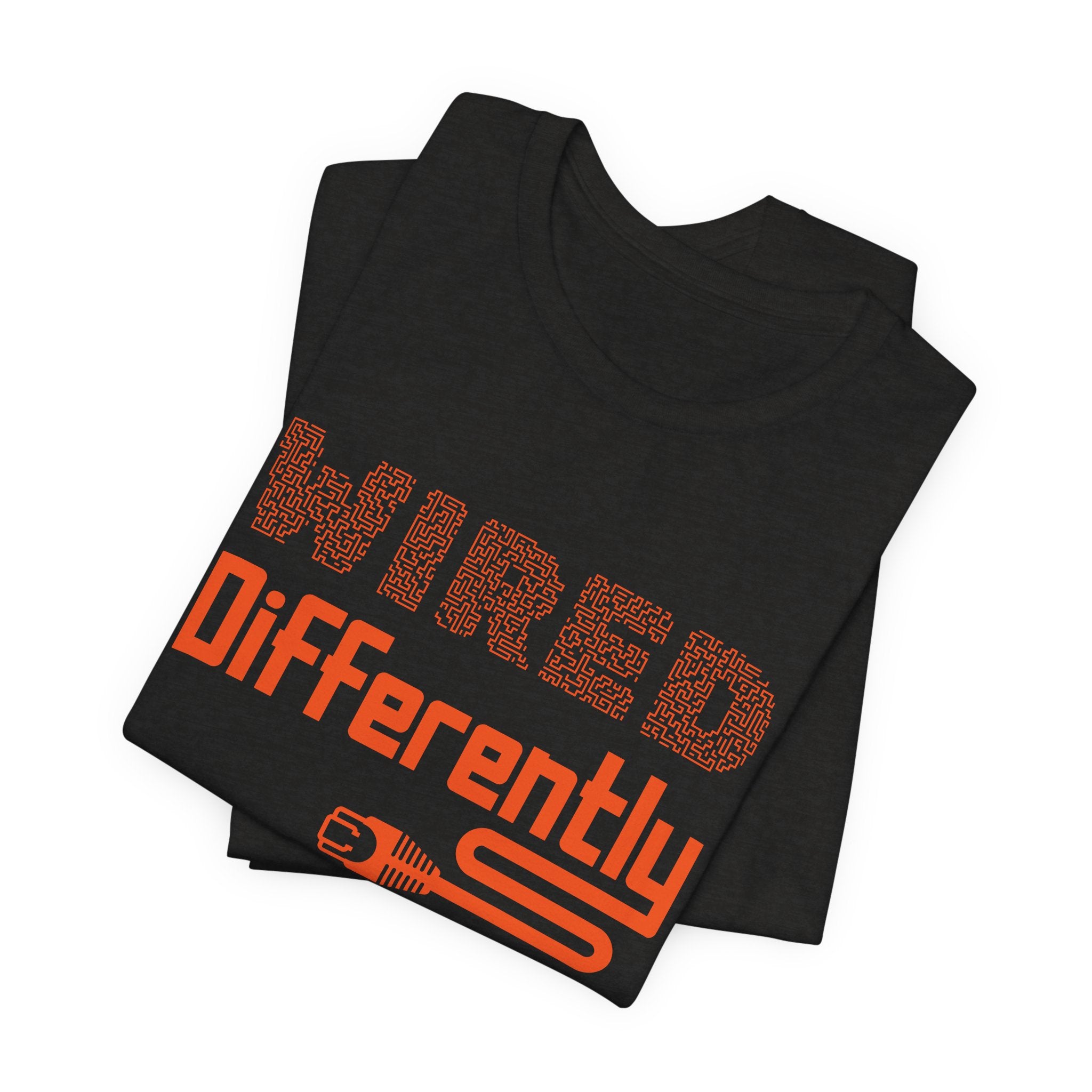 Wired Differently T-Shirt | Nerd Shirt Club