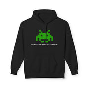 Don't Invade My Space Hoodie | Nerd Shirt Club