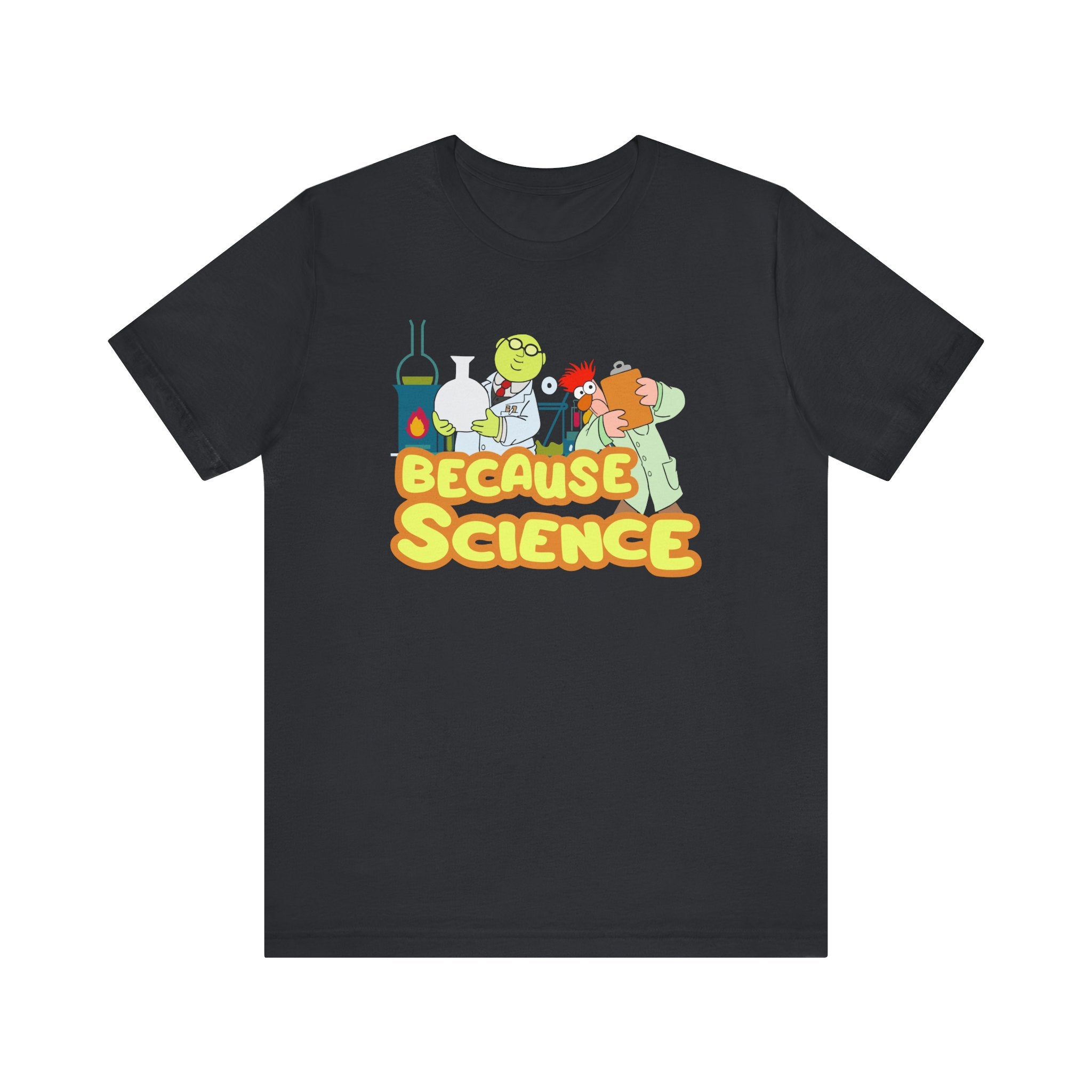 Because Science T-Shirt