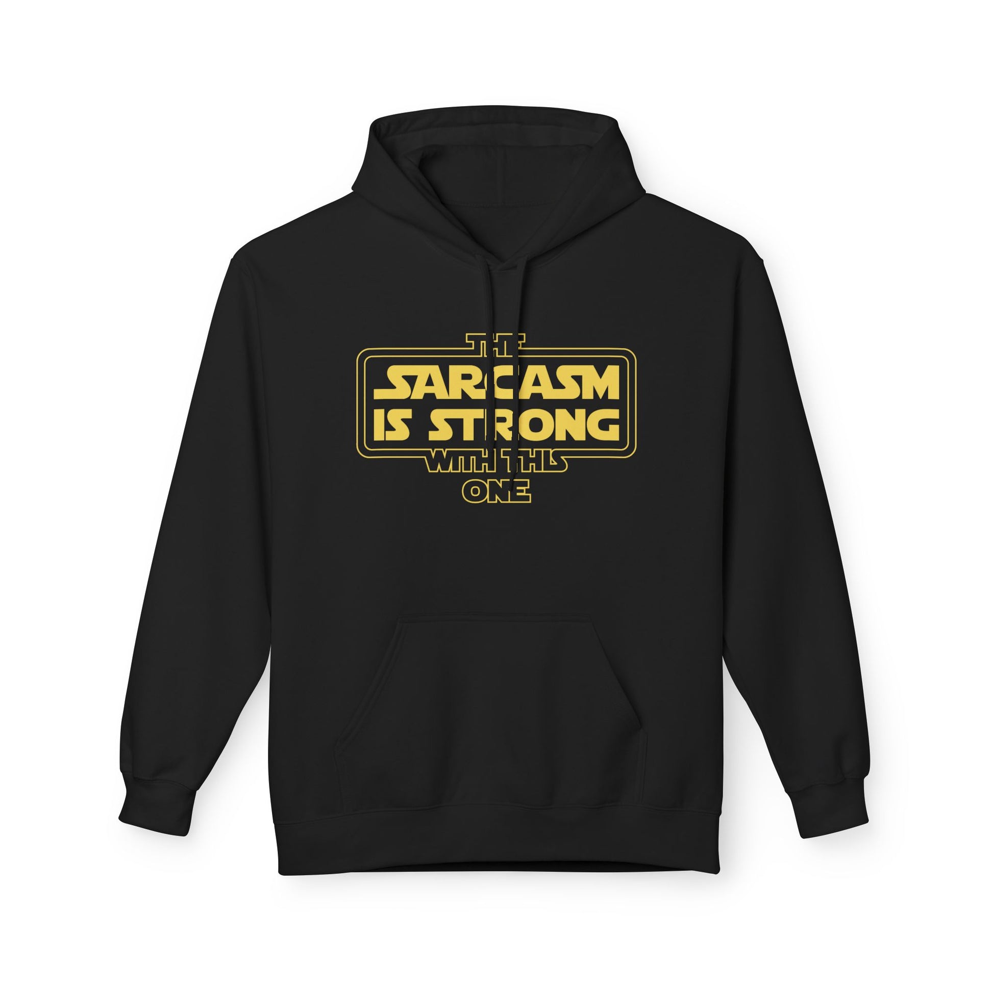 Sarcasm Is Strong With This One Hoodie | Nerd Shirt Club
