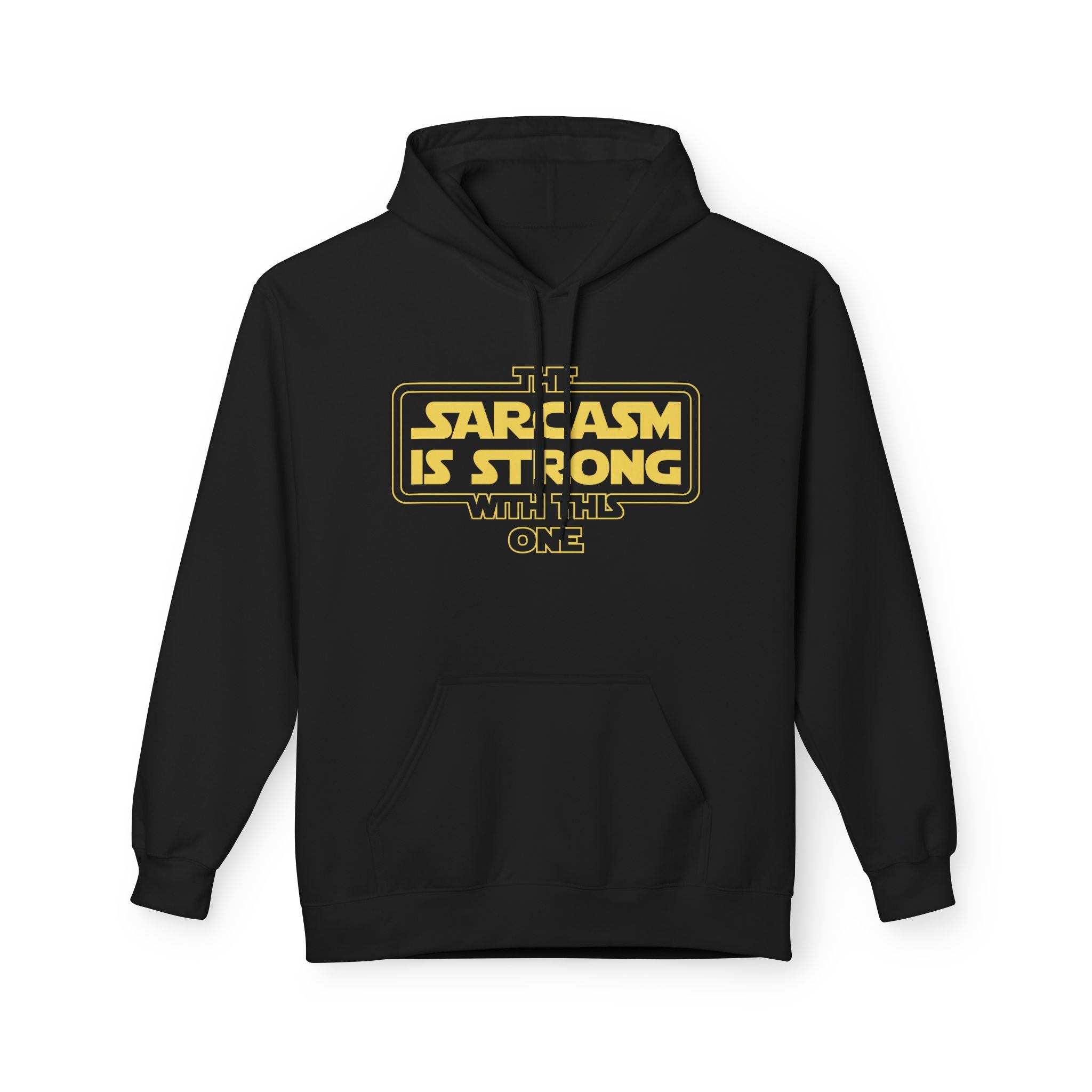 Sarcasm Is Strong With This One Hoodie | Nerd Shirt Club
