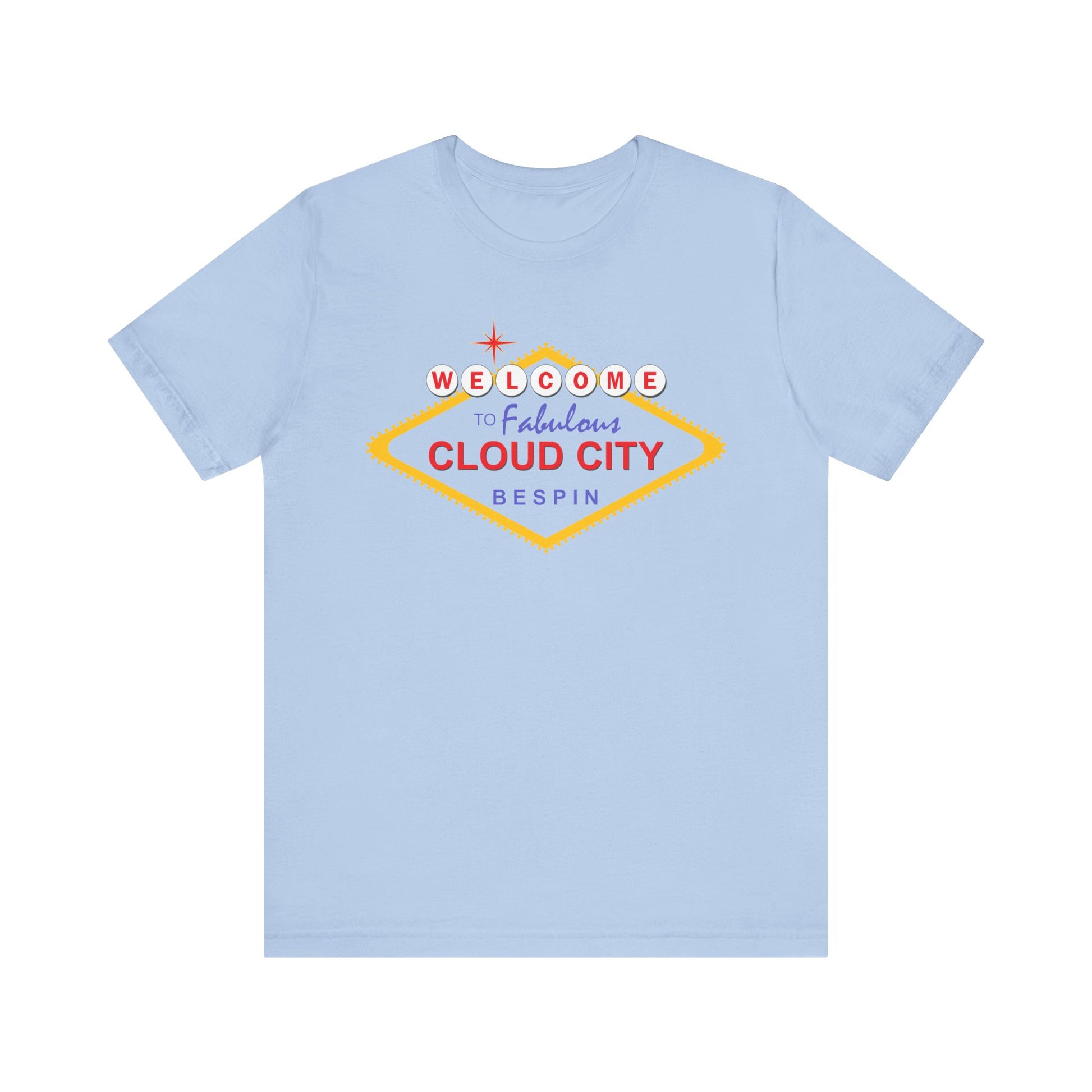 Welcome to Fabulous Could City T-Shirt | Nerd Shirt Club