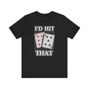 Blackjack I'd Hit That T-Shirt