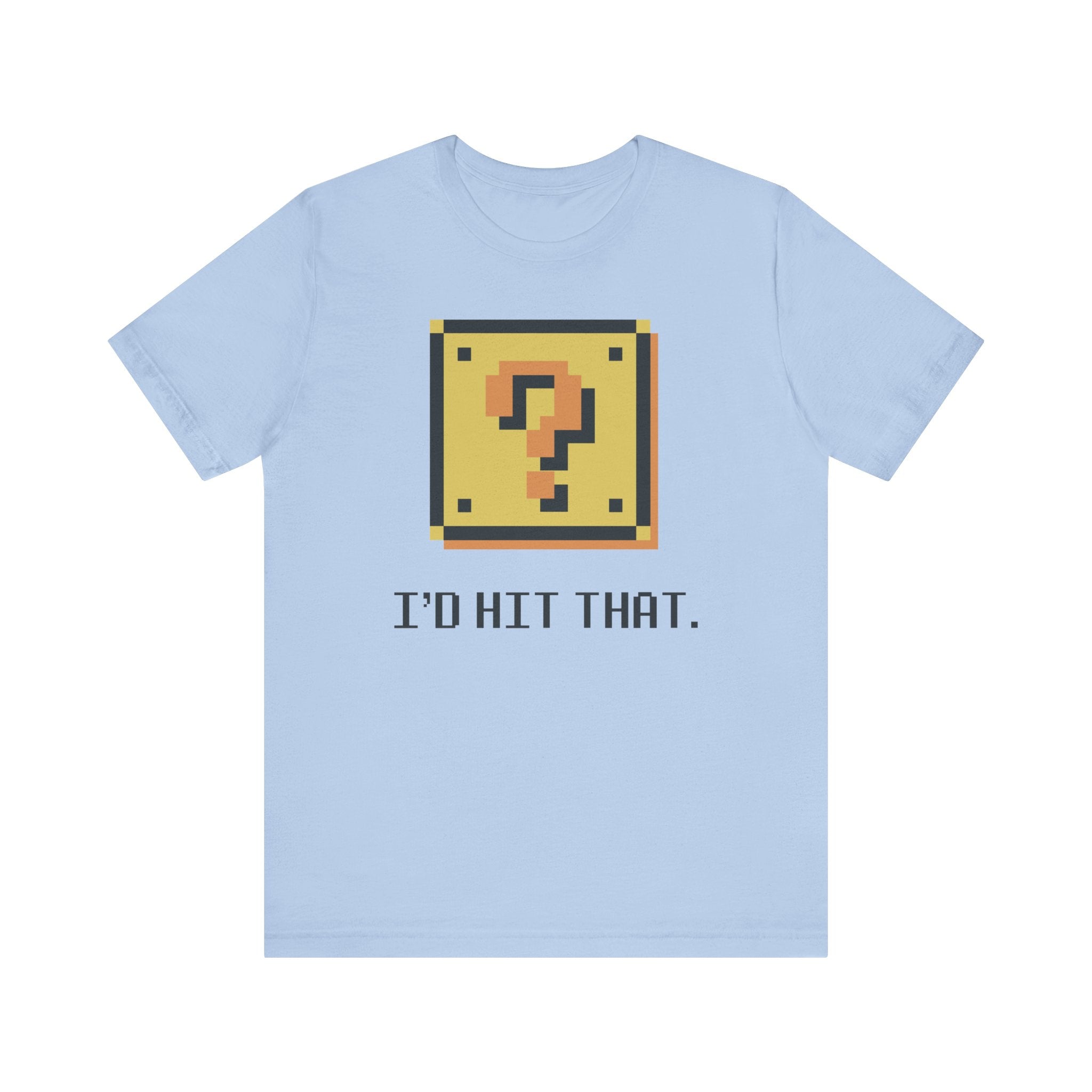 Mario I'd Hit That T-Shirt