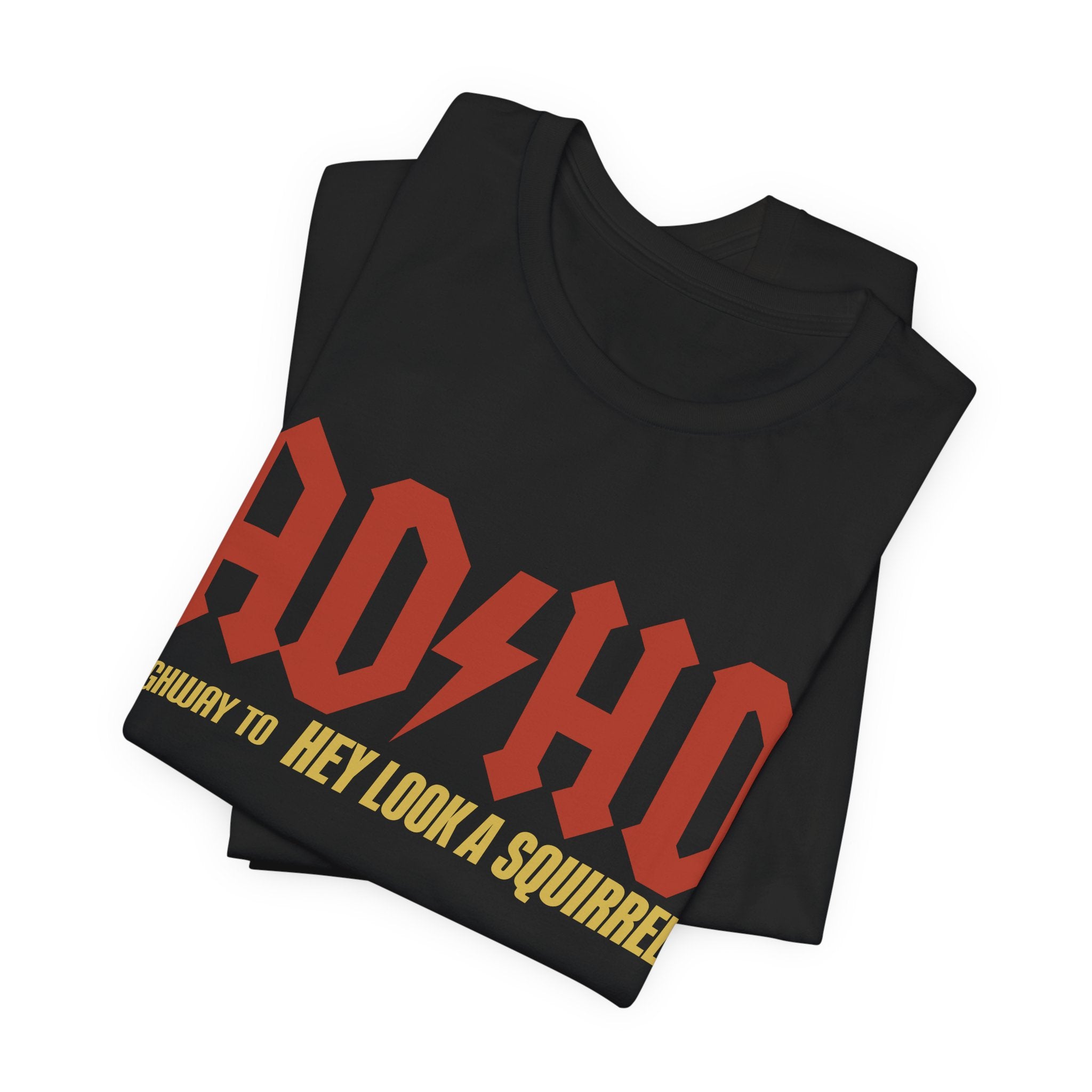 AD/HD Highway to Hey Look a Squirrel T-Shirt | Nerd Shirt Club