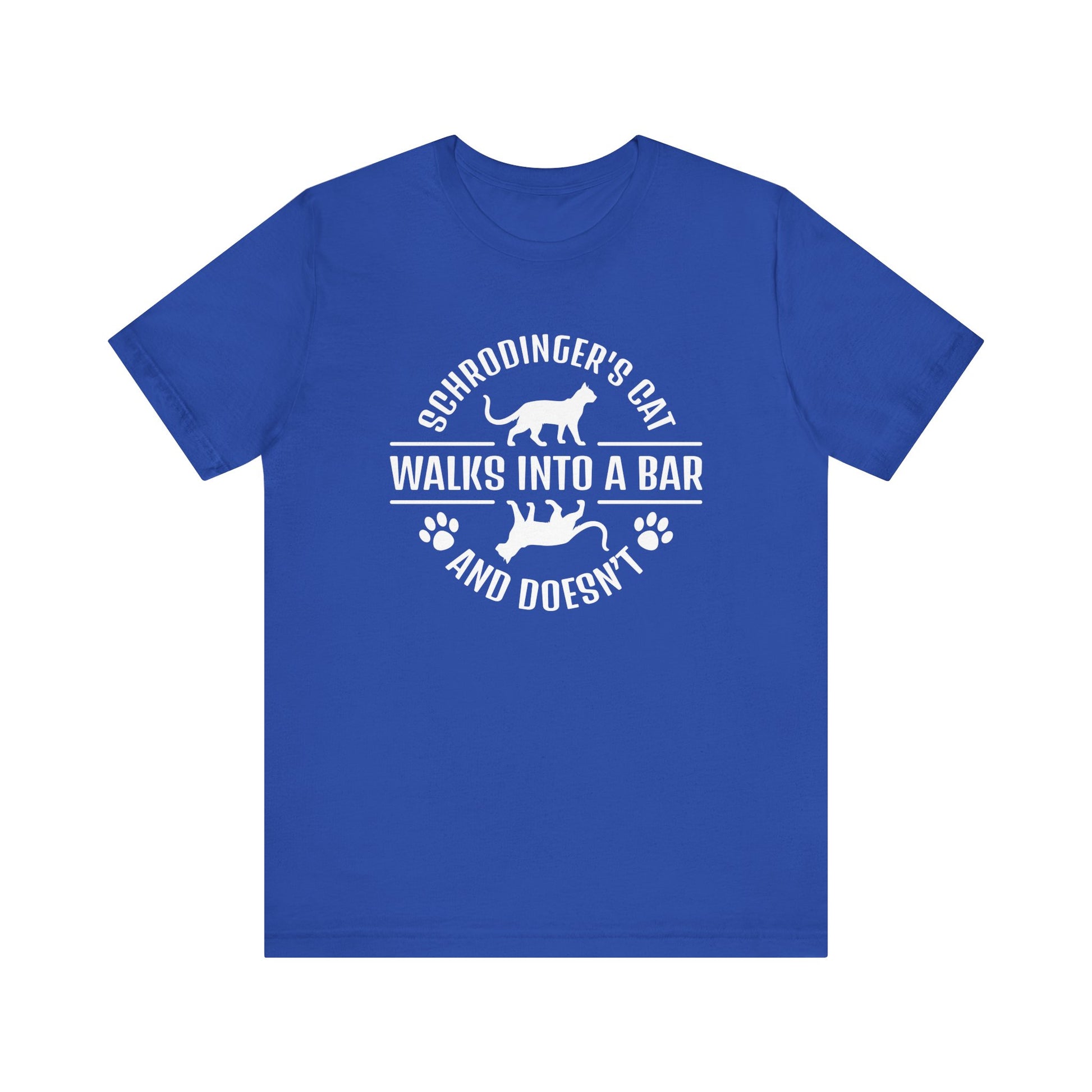 Schrödinger’s Cat Walks Into a Bar T-Shirt | Nerd Shirt Club
