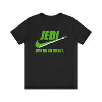 Jedi "Just Do or Do Not" T-Shirt | Nerd Shirt Club